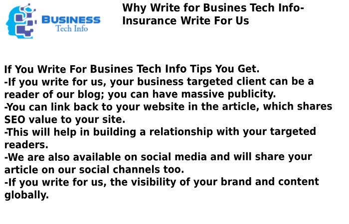 Why Write for Busines Tech Info- Insurance Write For Us