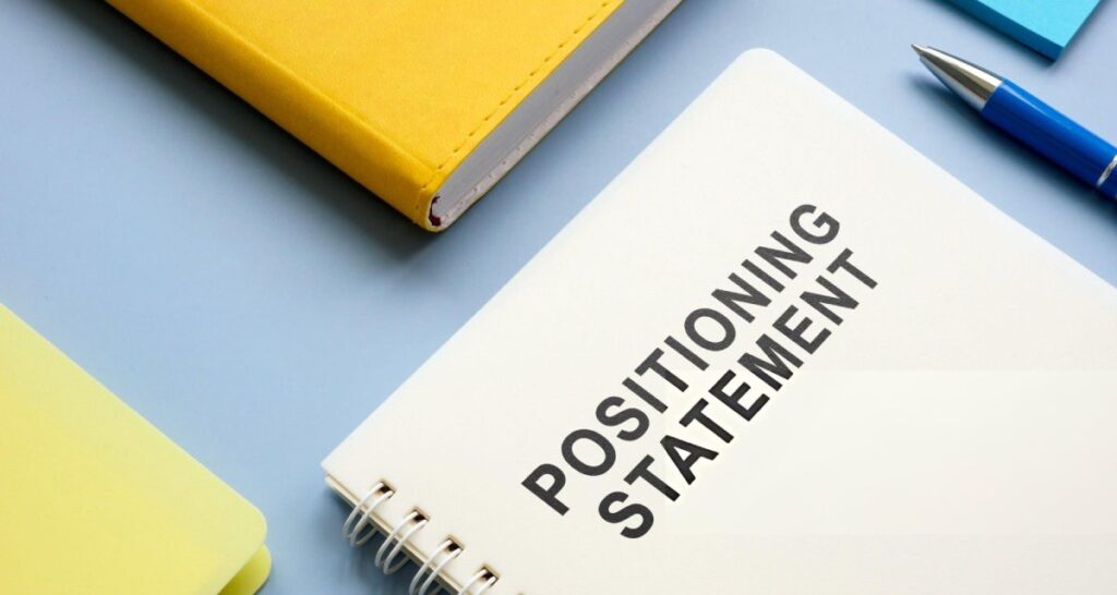 Positioning Statement